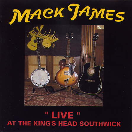 034-HATCD034-LIVE-AT-THE-KINGS-HEAD-SOUTHWICK-by-MACK-JAMES